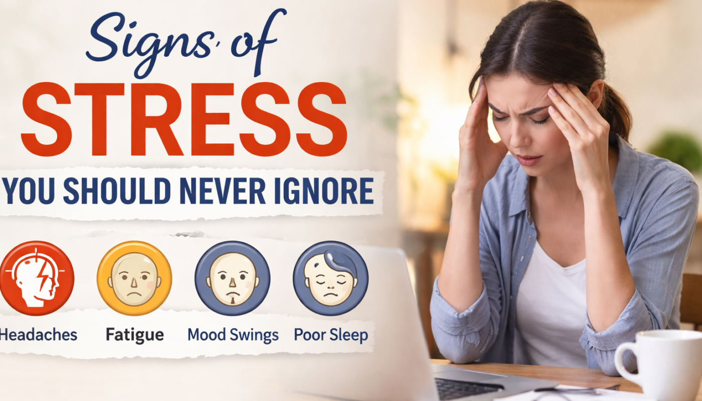 Stress Signs: 12 Warning Signals of Stress You Should Never Ignore